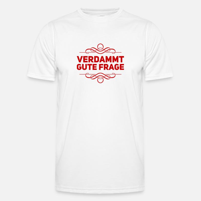 sehr gute Frage Männer Funktions-T-Shirt