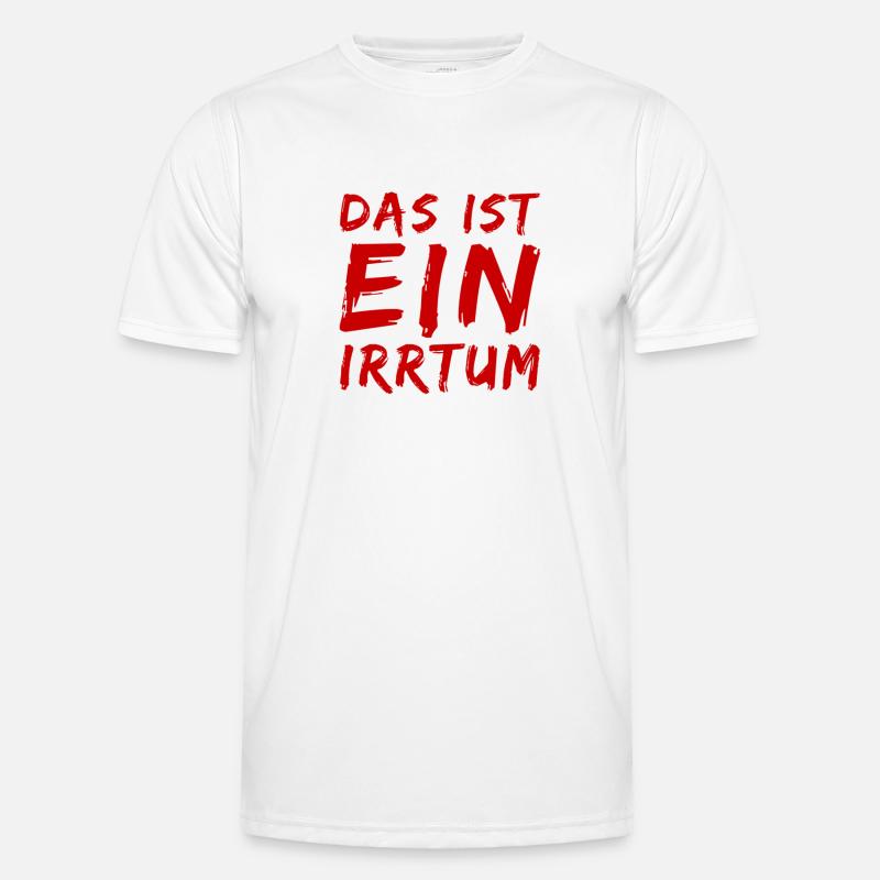 das ist ein Irrtum Männer Funktions-T-Shirt