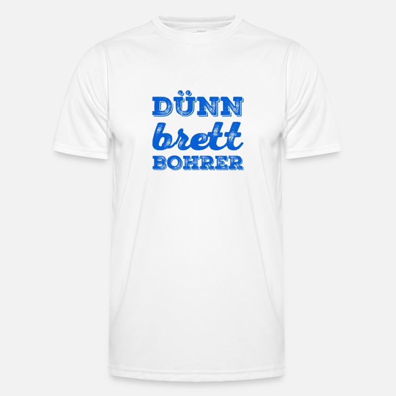 Dünnbrettbohrer - Männer Funktions-T-Shirt - Weiß