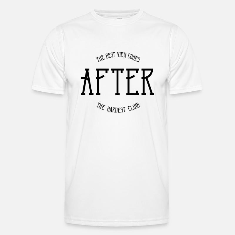 La meilleure vue vient après la montée la plus difficile T-shirt sport Homme