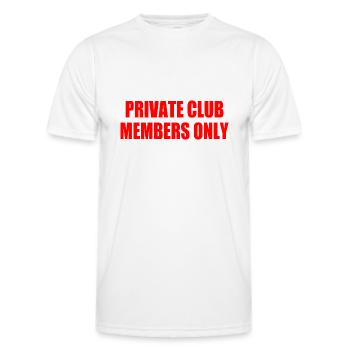 private club members only - Men's Functional T-Shirt - white - Front - AI Model Male 178 dark (178cm)