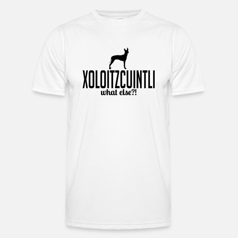 Xoloitzcuintli what else Hundespruch Wilsigns Männer Funktions-T-Shirt