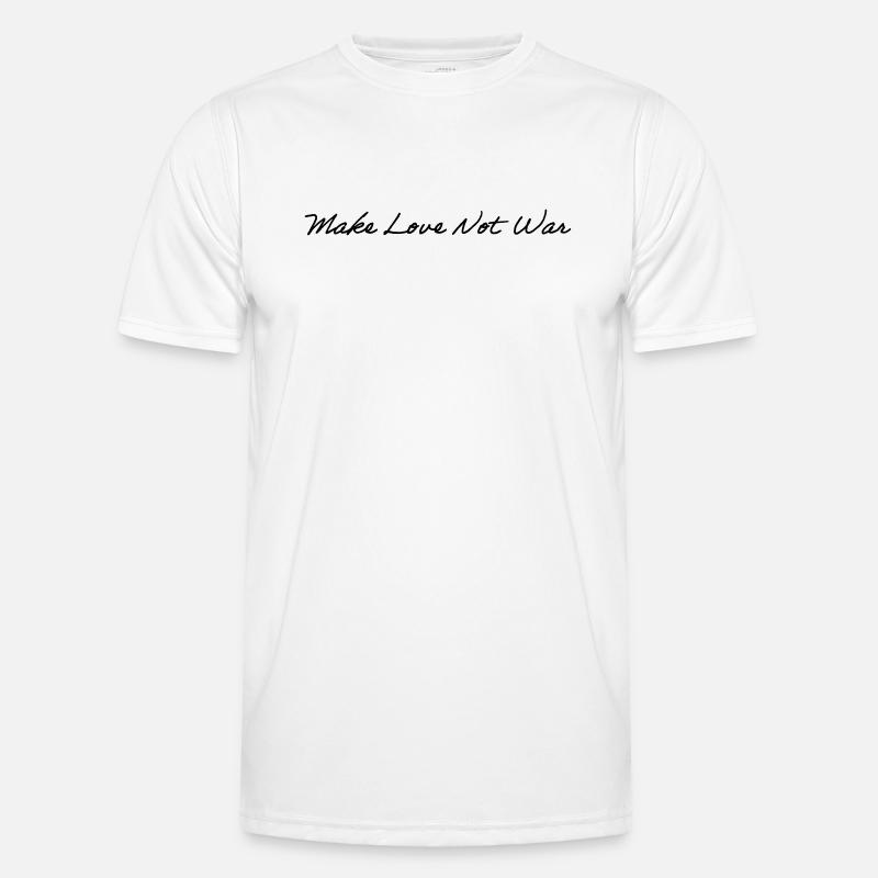 Make Love Not War Men's Functional T-Shirt
