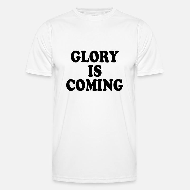 Glory is coming Men's Functional T-Shirt