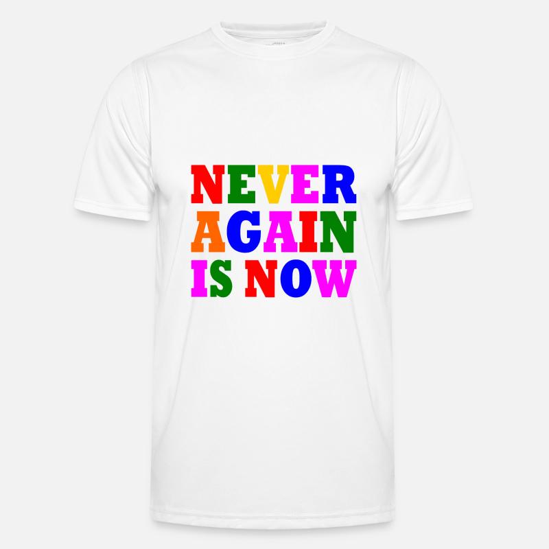 Never again is now Männer Funktions-T-Shirt