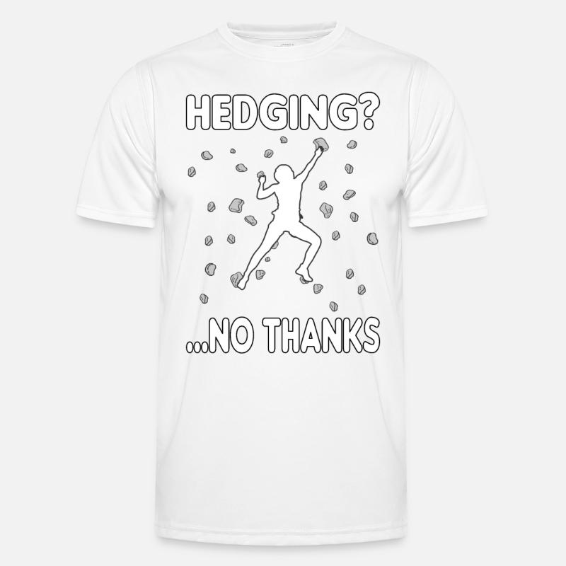 Bouldering Bouldering Climbing Boulderer Bouldering - Men's Functional T-Shirt - white
