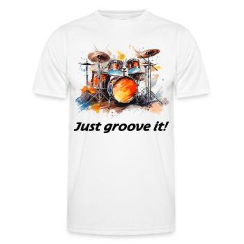 Drums "Just groove it" Drummer Drums - Men's Functional T-Shirt - white - Front - AI Model Male 178 dark (178cm)