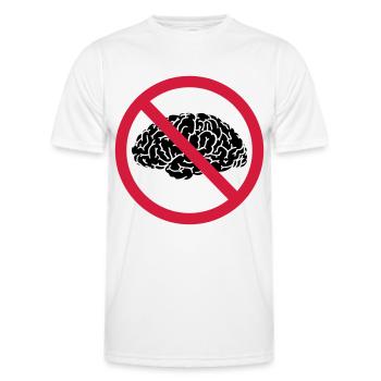 no brains allowed - Men's Functional T-Shirt - white - Front - AI Model Male 178 dark (178cm)