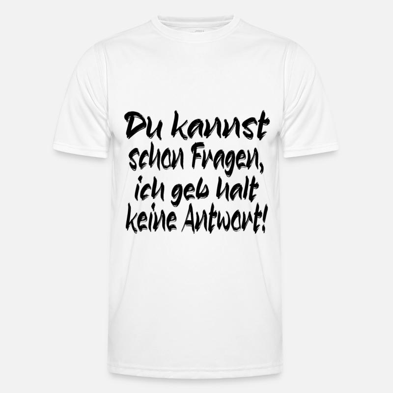 Kannst fragen Männer Funktions-T-Shirt