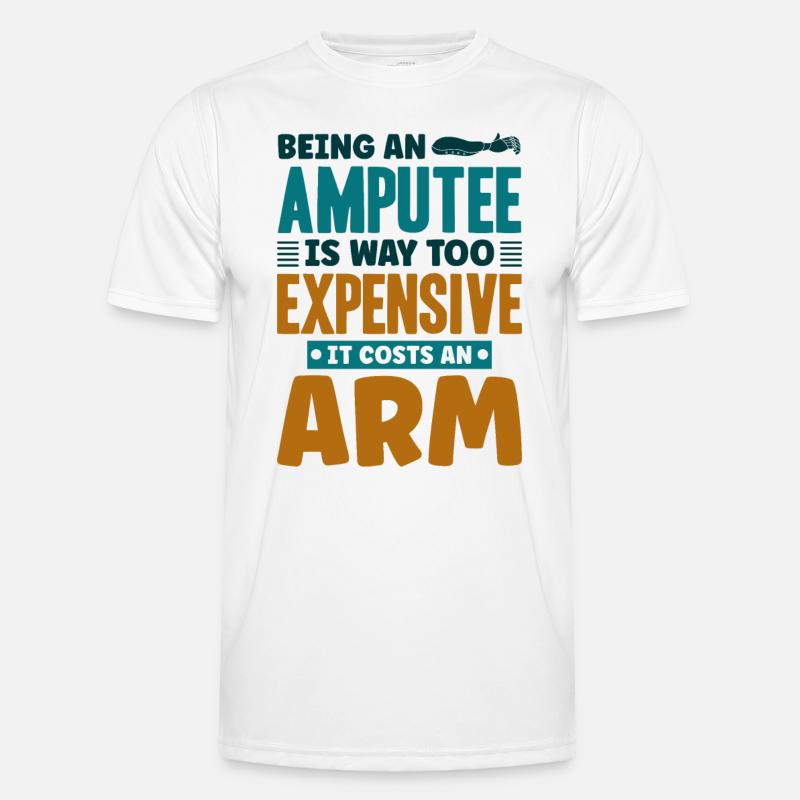 Being an amputee an arm - Männer Funktions-T-Shirt - Weiß