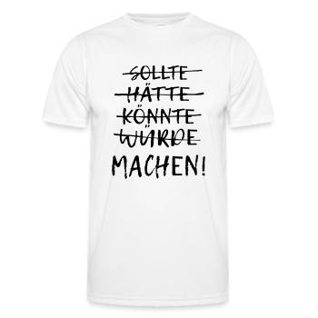 Einfach machen! - Männer Funktions-T-Shirt - Weiß - Vorne - AI Model Male 178 dark (178cm)