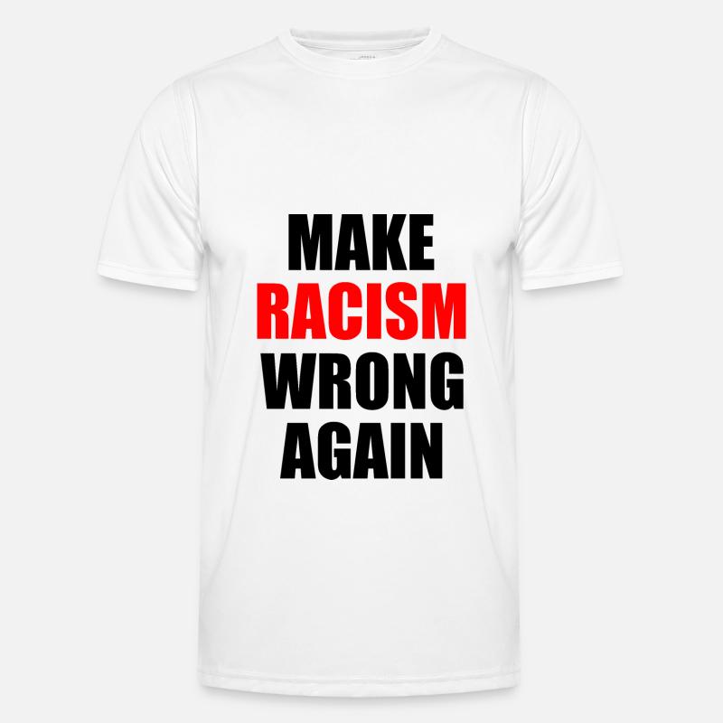make racism wrong again - Men's Functional T-Shirt - white