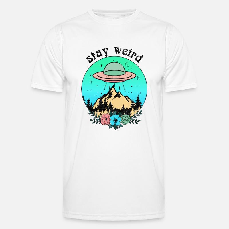 Bleib ein seltsames UFO Männer Funktions-T-Shirt