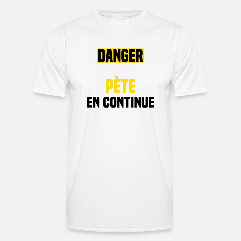 Danger pète en continue T-shirt sport Homme