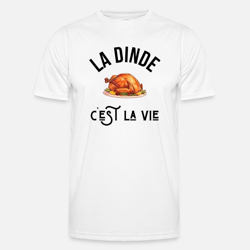 La dinde c’est la vie - idée cadeau T-shirt sport Homme