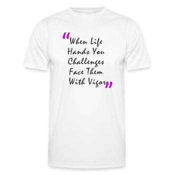 Quand la vie vous met au défi, affrontez-les avec vigueur - T-shirt sport Homme - blanc - Devant - AI Model Male 178 dark (178cm)