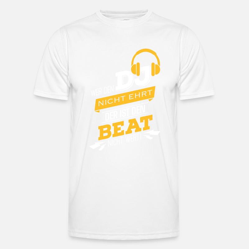 Wer den DJ nicht ehrt Männer Funktions-T-Shirt