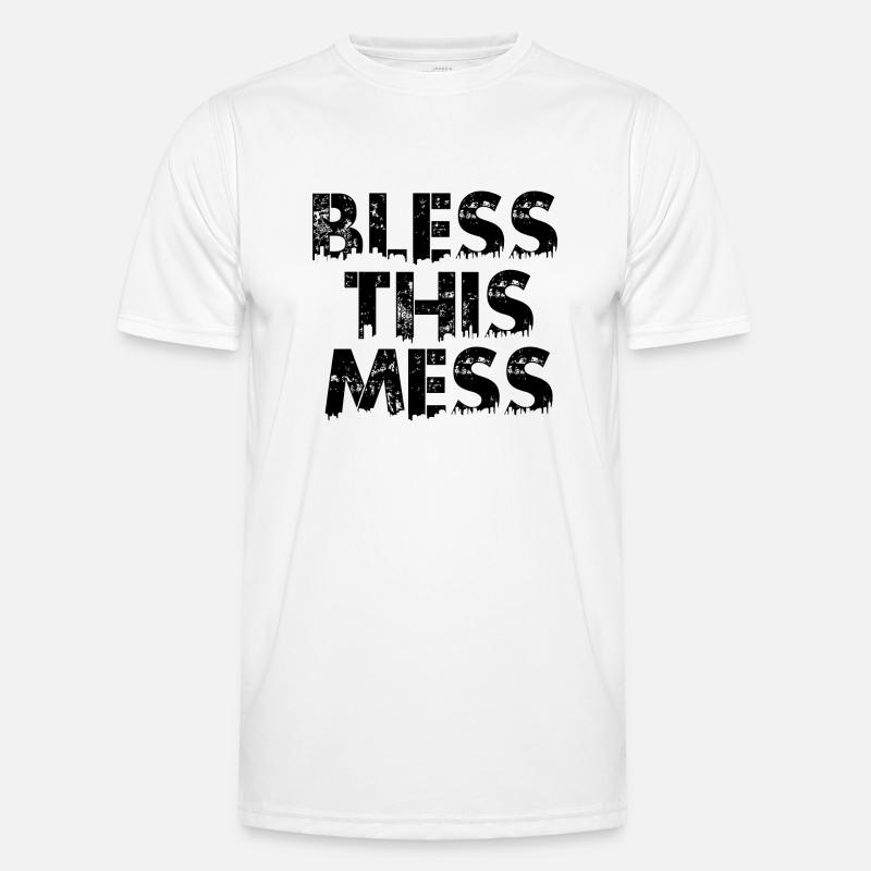 bless this mess Men's Functional T-Shirt