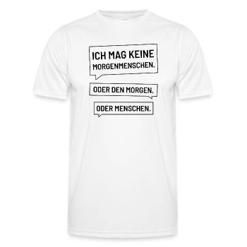 Ich mag keine Morgenmenschen - Morgenmuffel - Männer Funktions-T-Shirt - Weiß - Vorne - AI Model Male 178 dark (178cm)