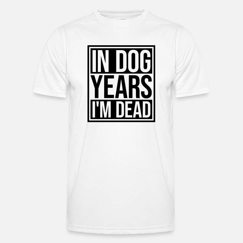 in dog years Dead - Men's Functional T-Shirt - white