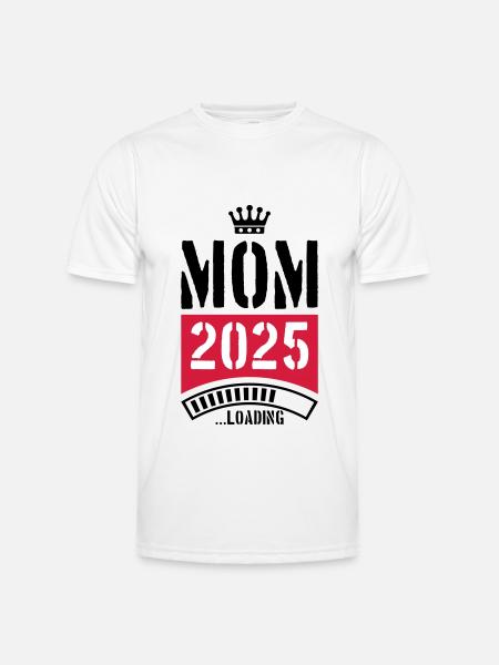 Mama 2025 Loading Mom - Men's Functional T-Shirt - white