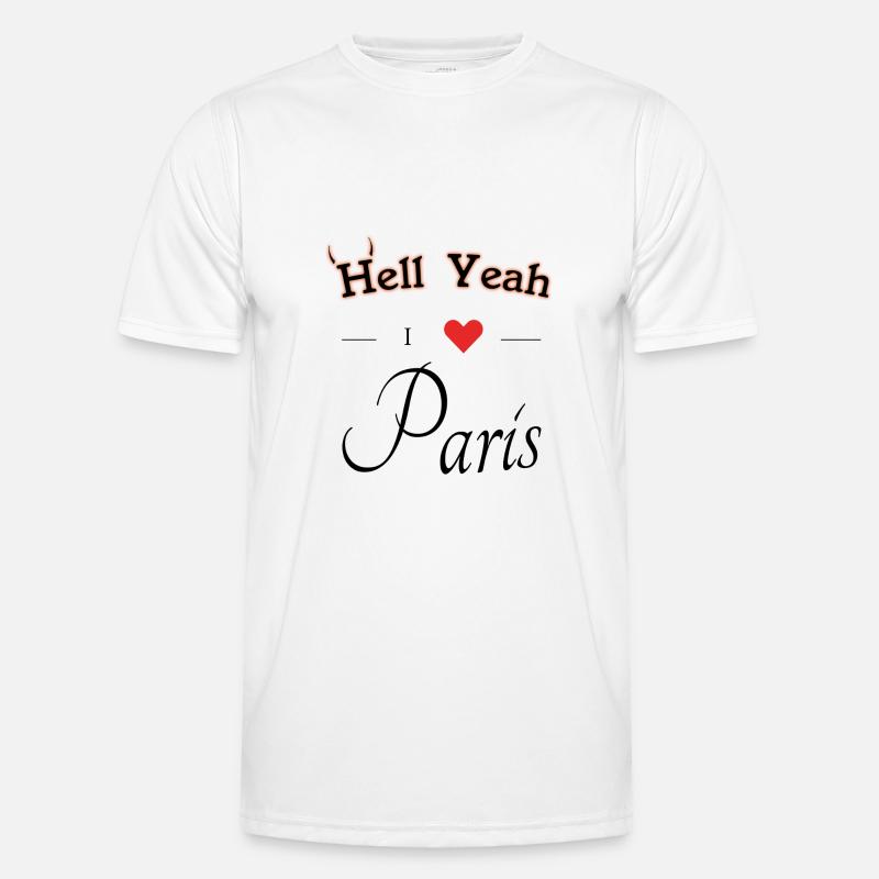 hell yeah i love Paris Männer Funktions-T-Shirt