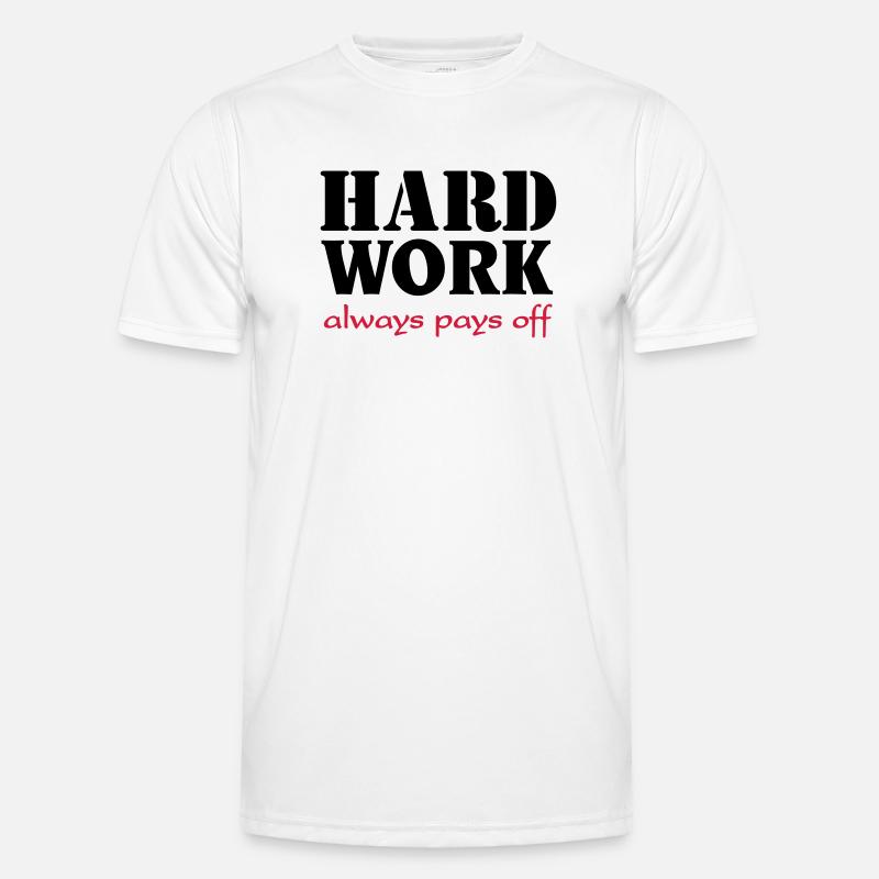 Hard work always pays off Men's Functional T-Shirt