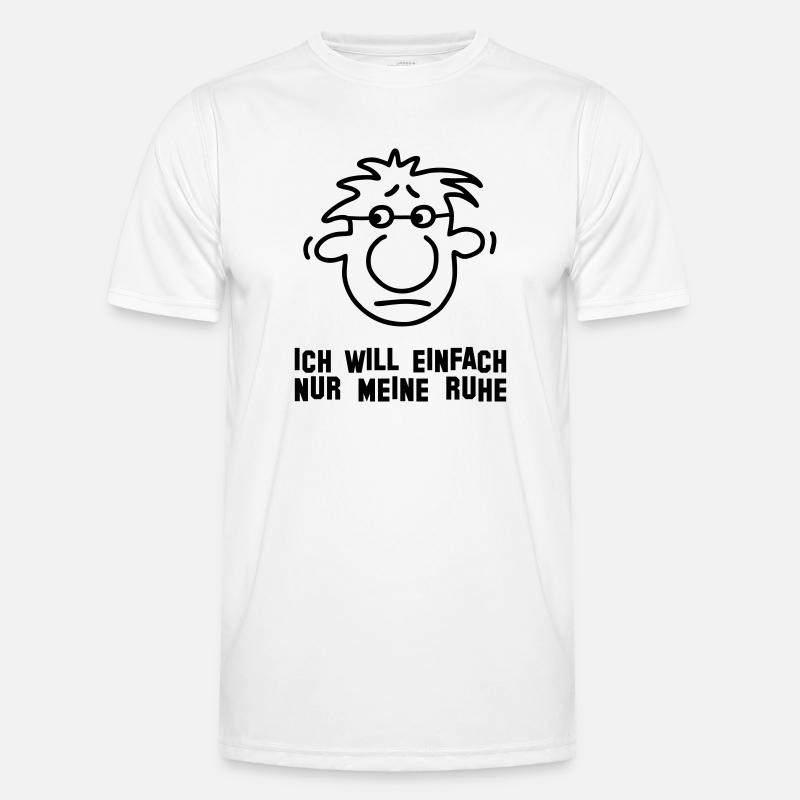 Ich will meine Ruhe - Männer Funktions-T-Shirt - Weiß