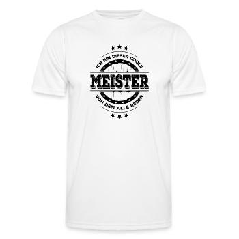 Meister Kollegen Geburtstag Handwerk Geschenk - Männer Funktions-T-Shirt - Weiß - Vorne - AI Model Male 178 dark (178cm)