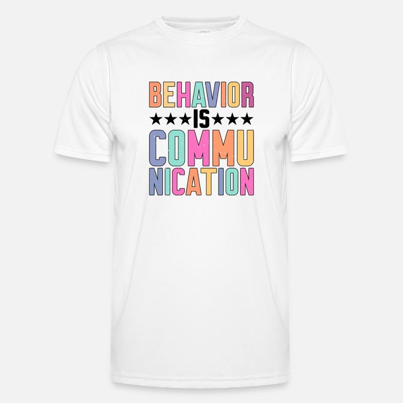Behavior Is Communication 7 Men's Functional T-Shirt