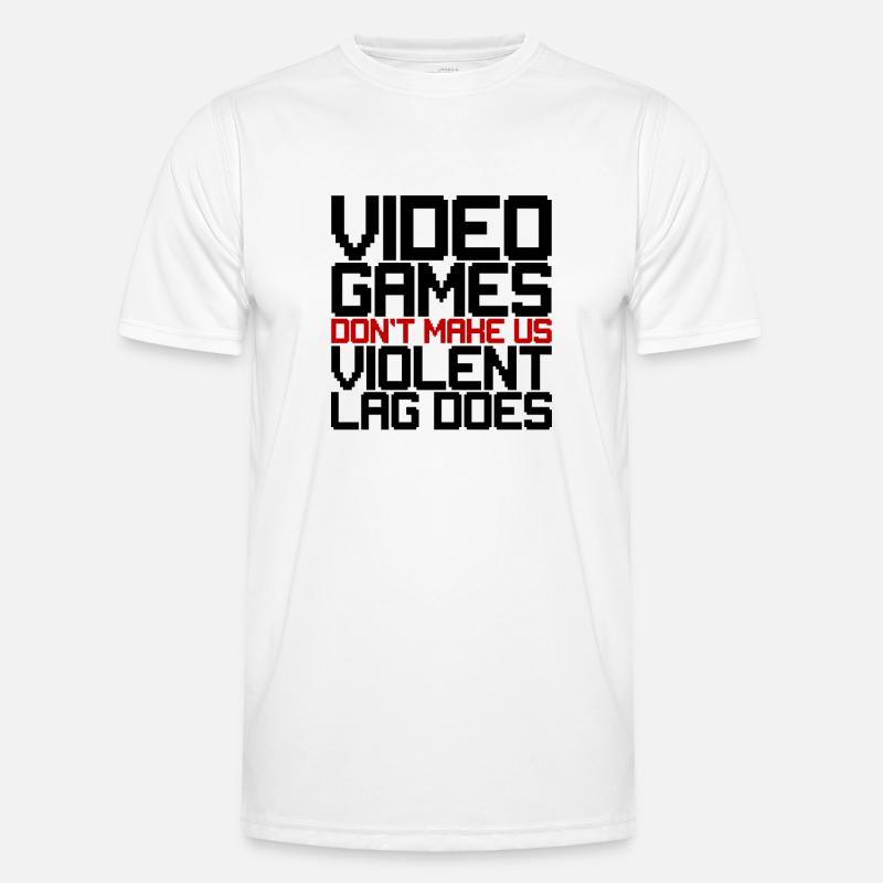 Video Games Don't Make Us Violent, Lag Does 3 Men's Functional T-Shirt