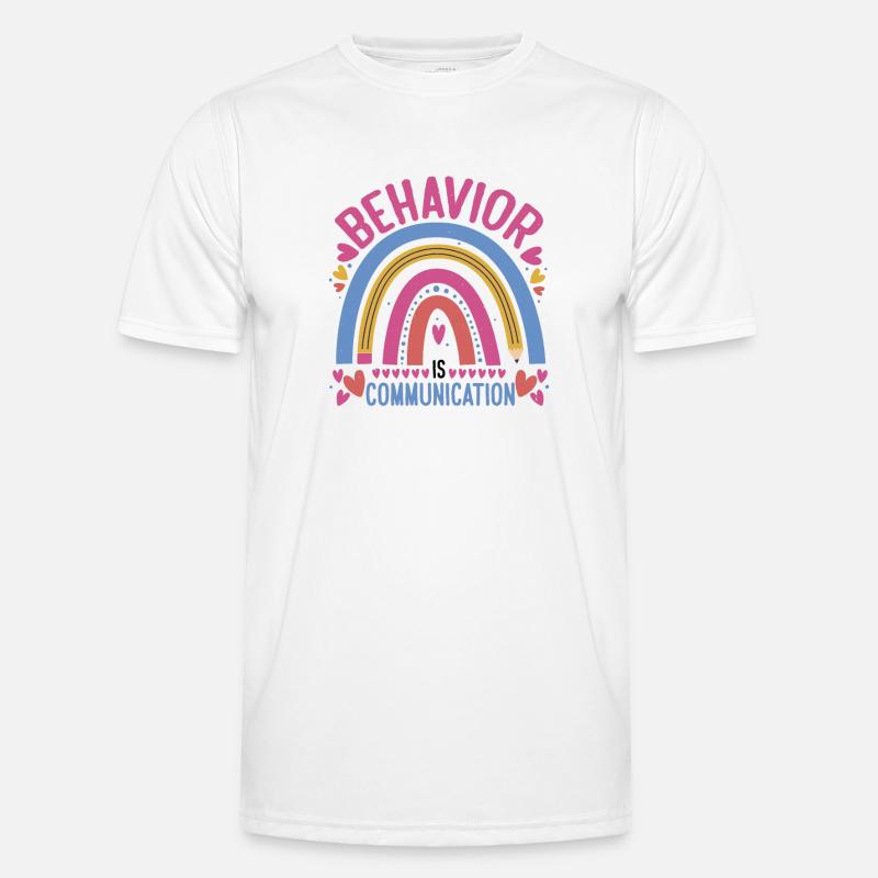 Behavior Is Communication 24 Men's Functional T-Shirt
