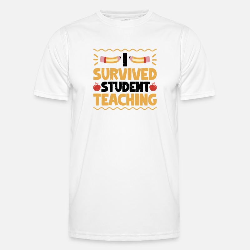 I Survived Student Teaching 7 Männer Funktions-T-Shirt