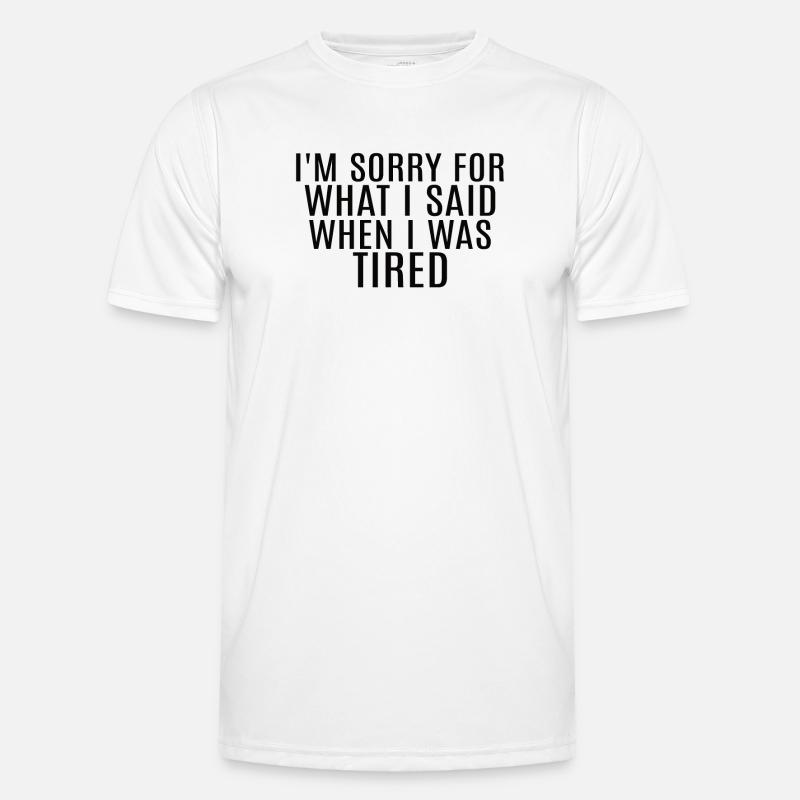 Sarkastischer Spruch Männer Funktions-T-Shirt