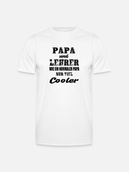 Papa und Lehrer - Männer Funktions-T-Shirt - Weiß