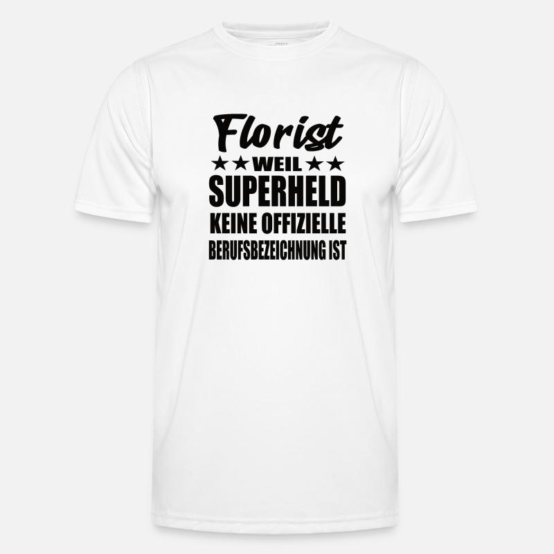Florist Superheld Spruch Männer Funktions-T-Shirt