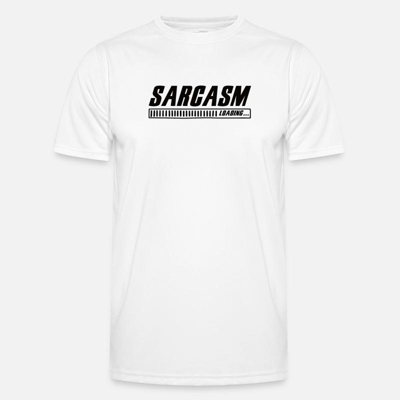 Sarcasm Loading Sarcasm Funny Humor Sarcastic Männer Funktions-T-Shirt