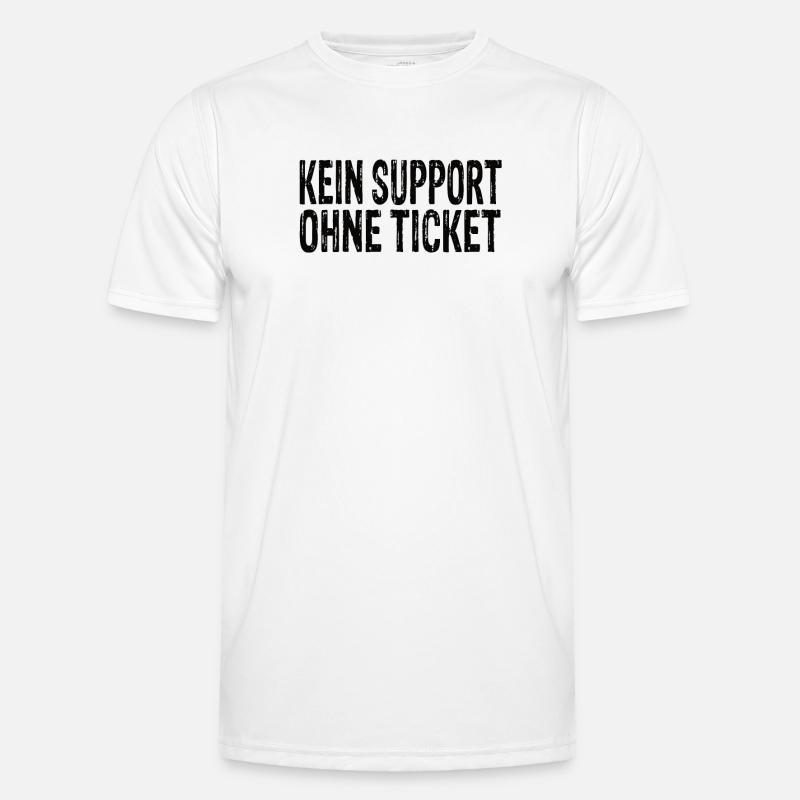 Kein Support Ohne Ticket Männer Funktions-T-Shirt