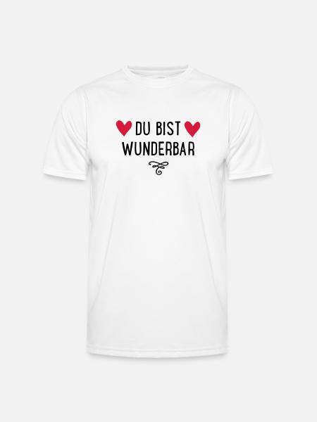 Du bist wunderbar - Männer Funktions-T-Shirt - Weiß