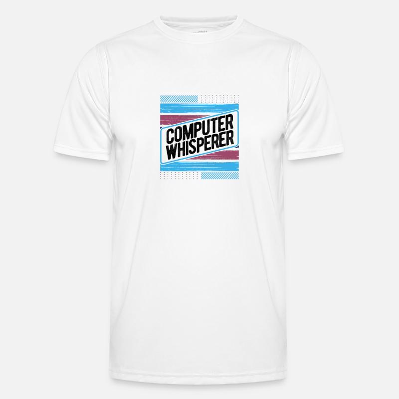 Computerflüsterer Geschenkcomputer Geschenkcomputer - Männer Funktions-T-Shirt - Weiß