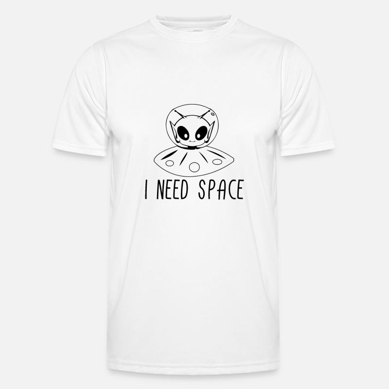 Alien I Need Space Aliens UFO Geschenk Männer Funktions-T-Shirt