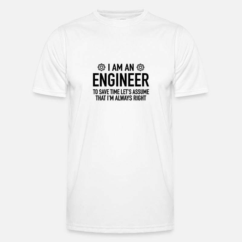 Engineer Spruch - Engineering Engineer Technician - Men's Functional T-Shirt - white