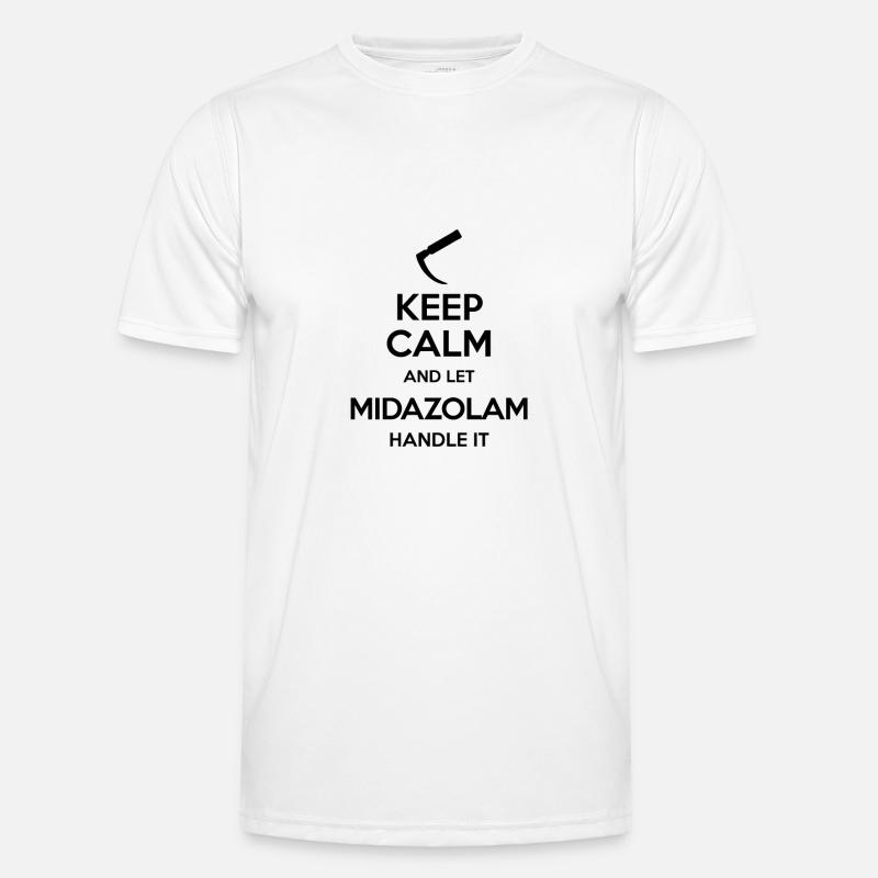 Keep Calm And Let Midazolam Handle It Laryngoscope - Men's Functional T-Shirt - white