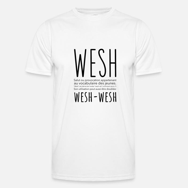 Français, Wesh Wesh T-shirt sport Homme