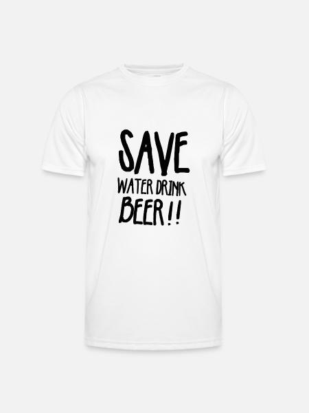 Save water drink beer - Men's Functional T-Shirt - white
