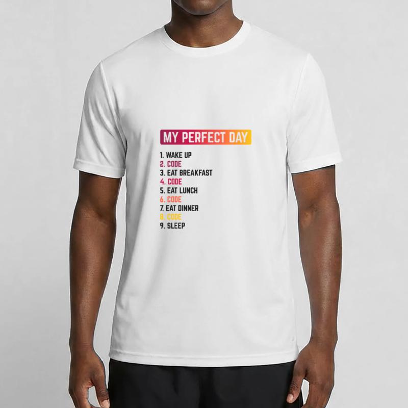 My Perfect Day Wake Up Code Software Developer Pro Männer Funktions-T-Shirt
