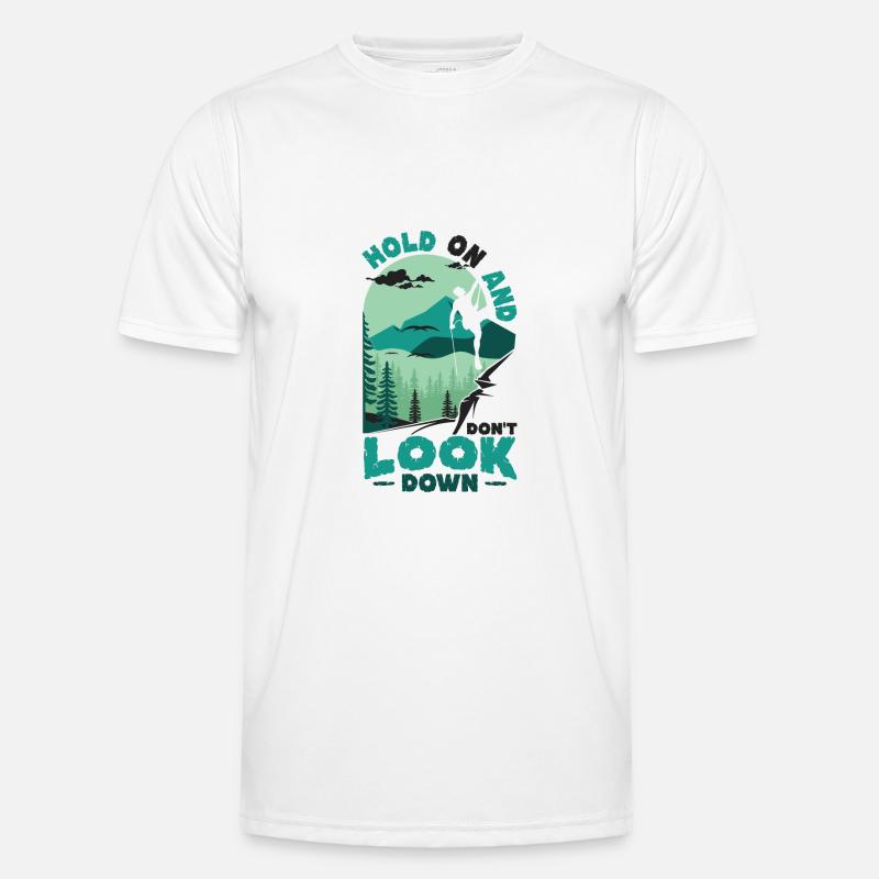 Don't Look Down Bouldern,Felsklettern. - Männer Funktions-T-Shirt - Weiß
