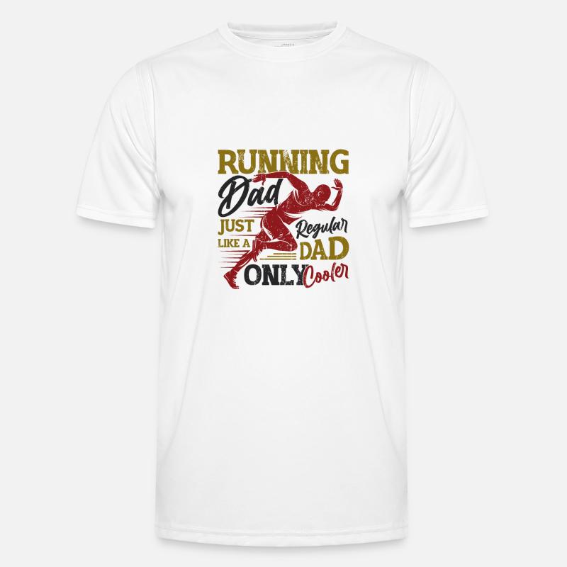Running Dad, Just Like A Regular Dad, Only Cooler Männer Funktions-T-Shirt