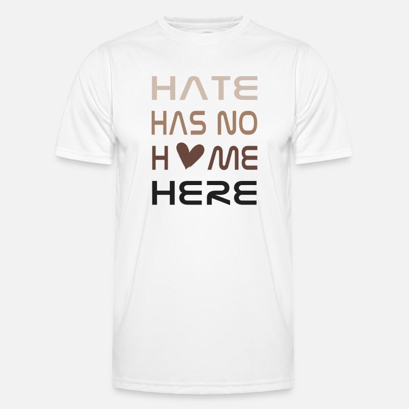 Hate has no home here - Men's Functional T-Shirt - white