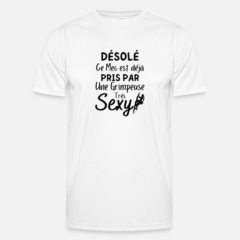 Ce Mec Est déjà pris par une Grimpeuse T-shirt sport Homme